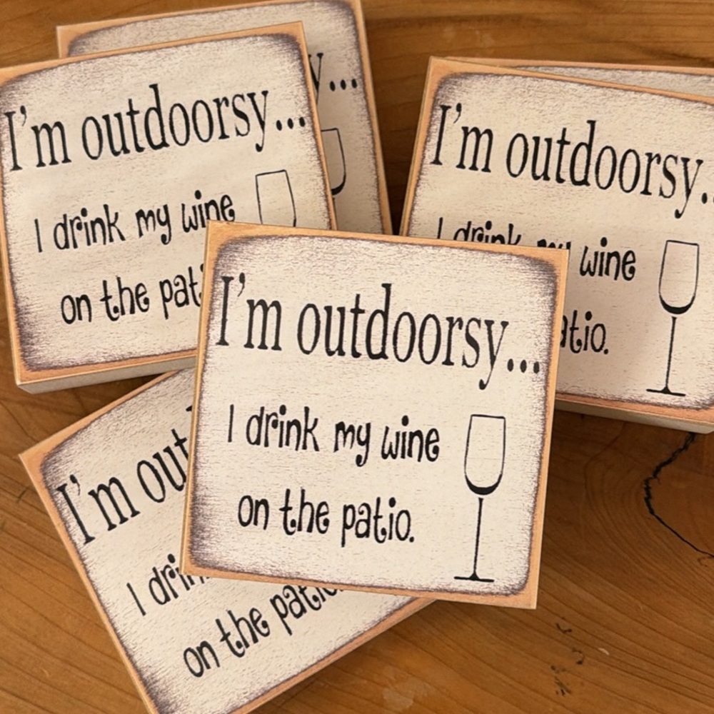Outdoorsy Humor 5x5 Wooden Sign